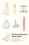 The Seven Measures of the World
