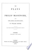 Plays, with Notes Critical and Explanatory by W. Gifford. 3. Ed