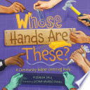 Cover of Whose Hands Are These?