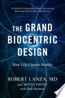 Cover of The Grand Biocentric Design