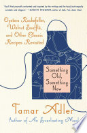 Cover of Something old, something new classic recipes revised