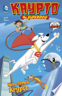 Here comes Krypto!