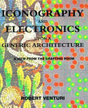 Iconography and Electronics Upon a Generic Architecture