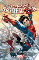 The Amazing Spider-Man, Vol. 1: The Parker Luck