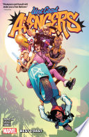 West Coast Avengers, Vol. 1: Best Coast
