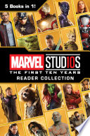 Cover of Marvel Studios: The First Ten Years Reader Collection