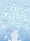 Cover of Girl at the Bottom of the Sea