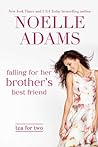 Cover of Falling for Her Brother's Best Friend
