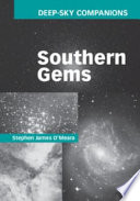 Deep-Sky Companions: Southern Gems