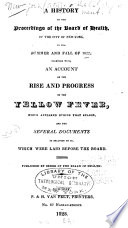 A History of the Proceedings of the Board of Health, of the City of New-York, in the Summer and Fall of 1822