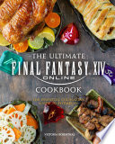 Cover of The Ultimate Final Fantasy XIV Cookbook