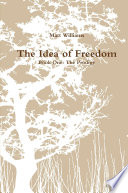 The Idea of Freedom
