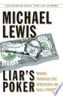 Cover of Liar's Poker: Rising Through the Wreckage on Wall Street