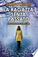 Cover of La ragazza senza passato