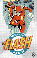 Cover of The Flash: The Silver Age, Vol. 2