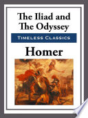 The Iliad & the Odyssey