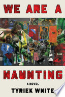 Cover of We Are a Haunting