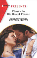 Cover of Chosen for His Desert Throne