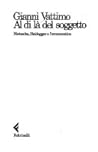Al di la del soggetto: Nietzsche, Heidegger e l'ermeneutica