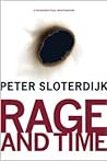 Cover of Rage and Time: A Psychopolitical Investigation