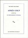 Apres coup, precede par Le Ressassement eternel