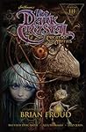 Cover of Jim Henson's The Dark Crystal: Creation Myths, Volume 3
