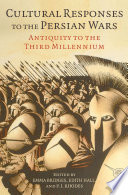 Cultural Responses to the Persian Wars