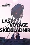 The Last Voyage of Skidbladnir