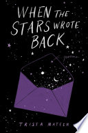 When the Stars Wrote Back