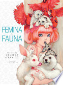 Cover of Femina and Fauna: The Art of Camila d'Errico