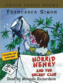 Cover of Horrid Henry and the Secret Club