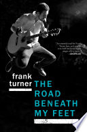 The Road Beneath My Feet