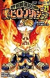 My Hero Academia Vol. 21: Why He Gets Back Up