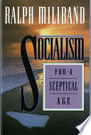 Socialism for a Sceptical Age
