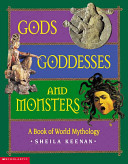 Cover of Gods, Goddesses, and Monsters