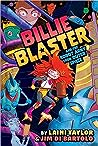 Billie Blaster and the Robot Army from Outer Space