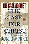 Cover of The Case Against The Case for Christ