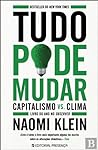 Cover of Tudo Pode Mudar: Capitalismo versus Clima