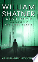 Star Trek: The Academy--Collision Course