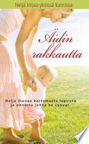 Cover of Ala suutele sanantuojaa / Toscanalainen rakkaustarina / Rakkaudesta se alkoi / Aika sulattaa sydamen