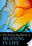 Book cover for The Oxford Handbook of Meaning in Life