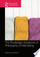 Book cover for The Routledge Handbook of Philosophy of Well-Being