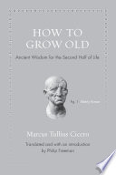 Cover of How to Grow Old