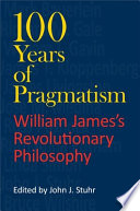 Cover of 100 Years of Pragmatism