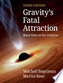 Gravity's Fatal Attraction
