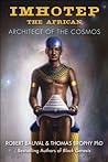 Cover of Imhotep the African: Architect of the Cosmos