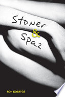 Stoner & Spaz