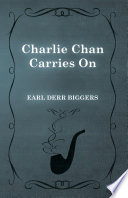 Cover of Charlie Chan Carries On