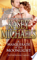 Cover of A Masquerade in the Moonlight