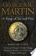 Cover of A Song of Ice and Fire books 1-5: A Game of Thrones/A Clash of Kings/A Storm of Swords/A Feast for Crows/A Dance with Dragons